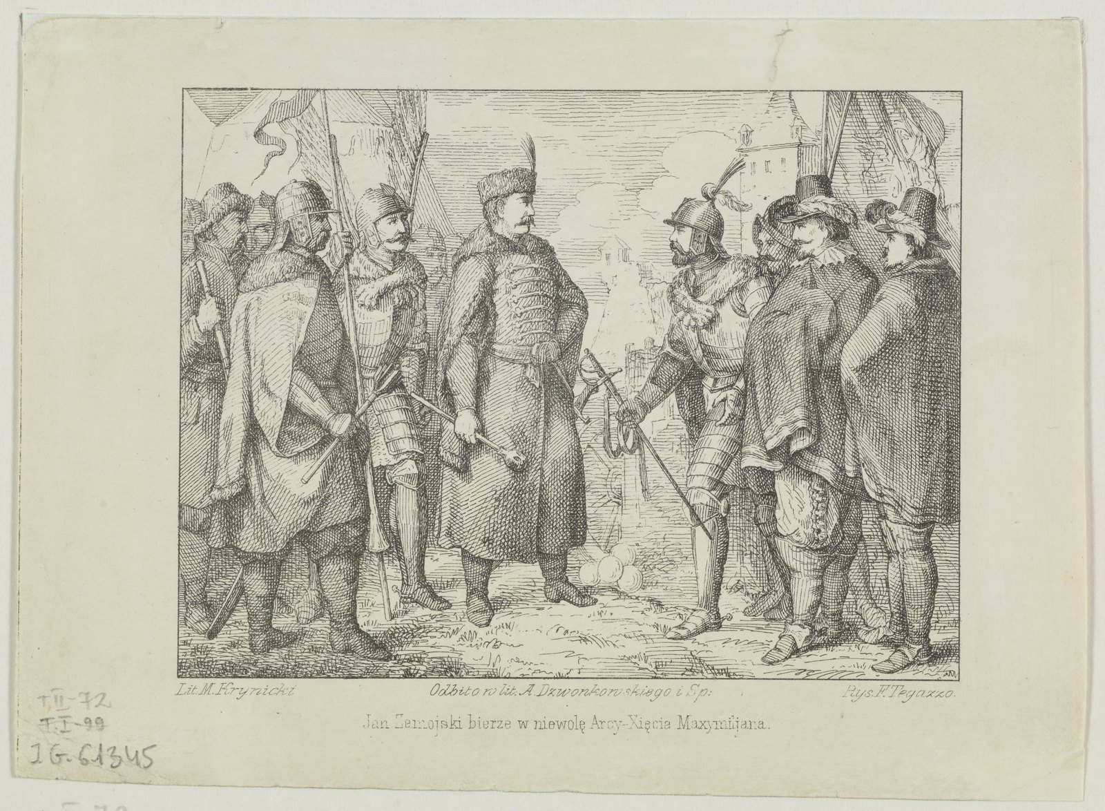 Nineteenth-century lithograph: Jan Zamoyski in a fur-lined coat, holding a mace, faces a group of armored and cloaked men led by Archduke Maximilian, who hands over his sword, with soldiers, tents and cannonballs around them.