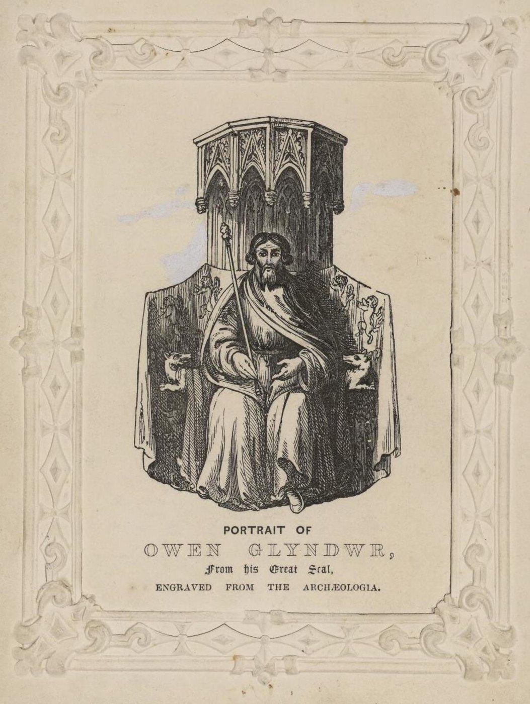 Akwaforta: brodaty władca na tronie pod rzeźbionym gotyckim baldachimem, ze berłem, w ozdobnej ramie z podpisem Portrait of Owen Glyndwr from his great seal